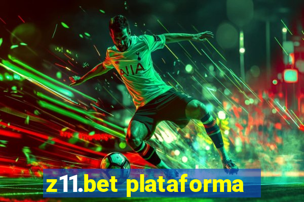 z11.bet plataforma